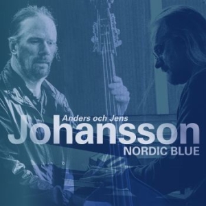 Anders Johansson / Jens Johansson - Nordic Blue ryhmässä ME SUOSITTELEMME / Joululahjavinkki: CD @ Bengans Skivbutik AB (3464485)