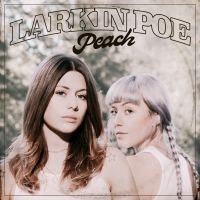 Larkin Poe - Peach ryhmässä CD @ Bengans Skivbutik AB (3464554)