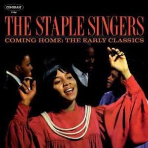 Staple Singers - Coming Home: The Early Classics ryhmässä VINYYLI @ Bengans Skivbutik AB (3466444)