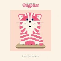 Kerr Sandra And John Faulkner - Music From Bagpuss ryhmässä VINYYLI @ Bengans Skivbutik AB (3466469)