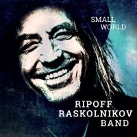 Raskolnikov Ripoff - Small World ryhmässä CD @ Bengans Skivbutik AB (3466578)