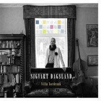 Dagsland Sigvart - Villa Nordraak ryhmässä VINYYLI @ Bengans Skivbutik AB (3466579)