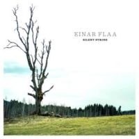 Flaa Einar - Silent String ryhmässä VINYYLI @ Bengans Skivbutik AB (3466581)