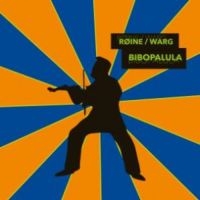 Roine/Warp - Bibopalula ryhmässä CD @ Bengans Skivbutik AB (3466605)