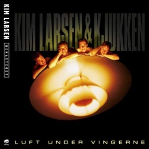 Kim Larsen & Kjukken - Luft Under Vingerne (Remastere ryhmässä CD @ Bengans Skivbutik AB (3468699)