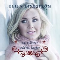 Elisa Lindström - Nu Glittrar Trädens Kronor ryhmässä CD @ Bengans Skivbutik AB (3469533)