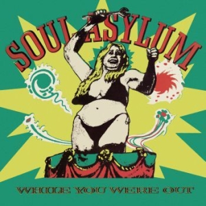 Soul Asylum - While You Were Out ryhmässä VINYYLI @ Bengans Skivbutik AB (3470687)