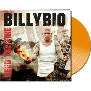 Billybio - Feed The Fire (Ltd. Gtf. Orange Vin ryhmässä VINYYLI @ Bengans Skivbutik AB (3471938)