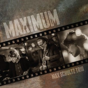 Max Schultz Trio - Maximum ryhmässä CD @ Bengans Skivbutik AB (3471997)