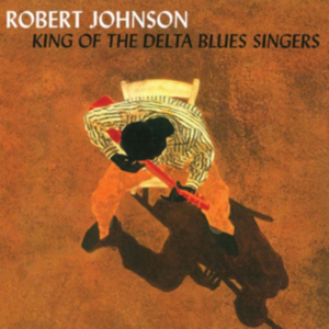 Johnson Robert - King Of The Delta Blues Singers ryhmässä CD @ Bengans Skivbutik AB (3472333)