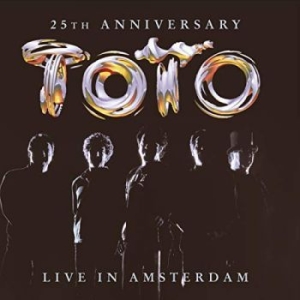 Toto - 25Th Anniversary - Live In Amsterda ryhmässä Minishops / AOR @ Bengans Skivbutik AB (3472887)