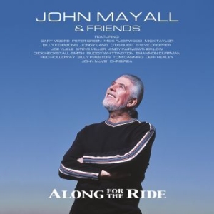 John Mayall - Along For The Ride ryhmässä Minishops / John Mayall @ Bengans Skivbutik AB (3472888)