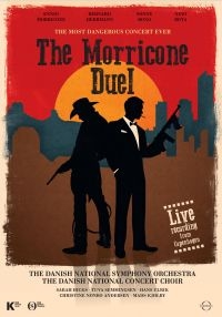 ENNIO MORRICONE - THE MORRICONE DUEL - THE MOST ryhmässä Musiikki / DVD Audio / Klassiskt @ Bengans Skivbutik AB (3473838)