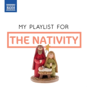 Various - My Playlist For The Nativity ryhmässä CD @ Bengans Skivbutik AB (3474131)