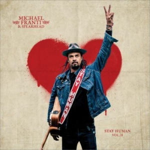 Franti Michael & Spearhead - Stay Human Vol.Ii ryhmässä -Start Sell @ Bengans Skivbutik AB (3474369)