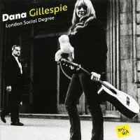 Gillespie Dana - London Social Degree ryhmässä CD @ Bengans Skivbutik AB (3474435)