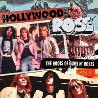 Hollywood Rose - Roots Of Guns'n'roses ryhmässä VINYYLI @ Bengans Skivbutik AB (3474458)