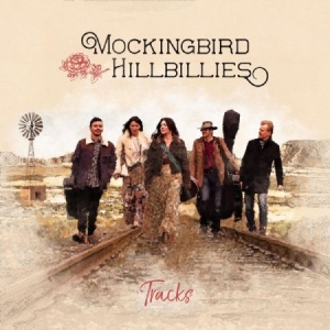 Mockingbird Hillbillies - Tracks ryhmässä CD @ Bengans Skivbutik AB (3477577)