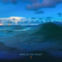 Papa Roach - Who Do You Trust? ryhmässä ME SUOSITTELEMME / Årsbästalistor 2019 / Årsbästa 2019 Metal Hammer @ Bengans Skivbutik AB (3477811)