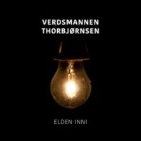 Verdsmannen Thorbjörnsen - Elden Inni ryhmässä CD @ Bengans Skivbutik AB (3478298)