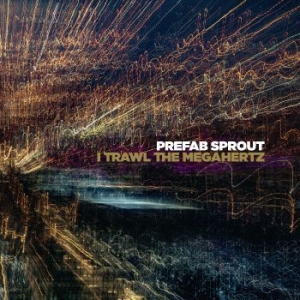 Prefab Sprout - I Trawl The Megahertz ryhmässä Minishops / Prefab Sprout @ Bengans Skivbutik AB (3484889)