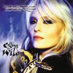 Doro - Calling The Wild (2Lp) ryhmässä VINYYLI @ Bengans Skivbutik AB (3485943)