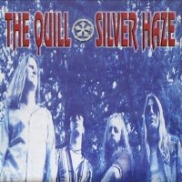 Quill The - Silver Haze ryhmässä VINYYLI @ Bengans Skivbutik AB (3485991)