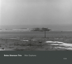 Stenson Bobo - War Orphans ryhmässä ME SUOSITTELEMME / Klassiska lablar / ECM Records @ Bengans Skivbutik AB (3486091)