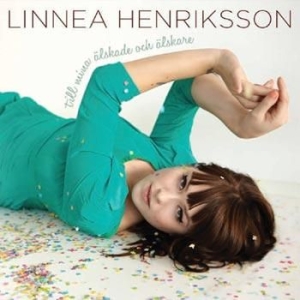 Henriksson Linnea - Till Mina Älskade Och Älskare ryhmässä CD @ Bengans Skivbutik AB (3486538)