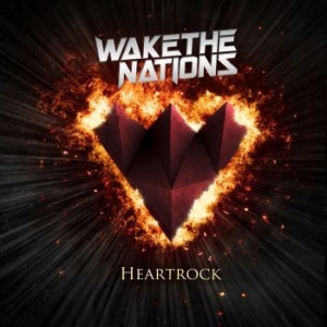 Wake The Nations - Heartrock ryhmässä CD @ Bengans Skivbutik AB (3486546)