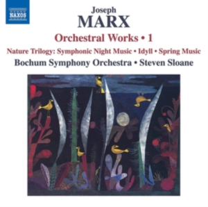 Marx Joseph - Orchestral Works, Vol. 1 ryhmässä CD @ Bengans Skivbutik AB (3487591)