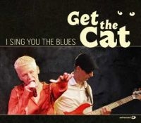 Get The Cat - Blues Finest/She Knows Them All ryhmässä CD @ Bengans Skivbutik AB (3487764)