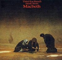 Third Ear Band - Music From Macbeth (Remastered & Ex ryhmässä CD @ Bengans Skivbutik AB (3487831)