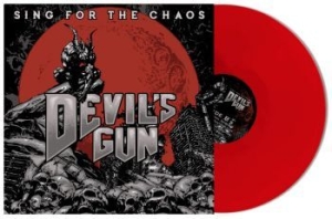 Devils Gun - Sing For The Chaos - Red ryhmässä VINYYLI @ Bengans Skivbutik AB (3488293)