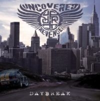 Uncovered For Revenge - Daybreak ryhmässä CD @ Bengans Skivbutik AB (3488904)