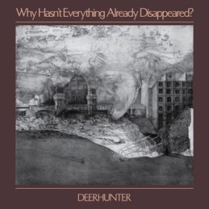 Deerhunter - Why Hasn't Everything Already Disap ryhmässä ME SUOSITTELEMME / Årsbästalistor 2019 / Årsbästa 2019 Nöjesguiden @ Bengans Skivbutik AB (3489391)