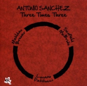 Sanchez Antonio - Three Times Three ryhmässä CD @ Bengans Skivbutik AB (3489560)