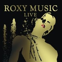 Roxy Music - Live ryhmässä VINYYLI @ Bengans Skivbutik AB (3489794)