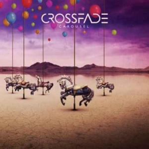 Crossfade - Carousel (Vinyl) ryhmässä VINYYLI @ Bengans Skivbutik AB (3489843)