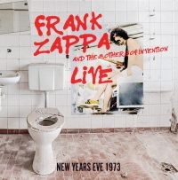 Zappa Frank - Live..New Years Ever 1973 (Fm) ryhmässä Minishops / Frank Zappa @ Bengans Skivbutik AB (3490755)