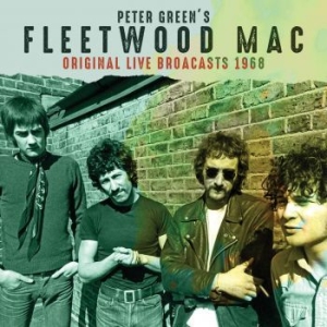 Fleetwood Mac - Original Broadcasts 1968 ryhmässä CD @ Bengans Skivbutik AB (3492092)