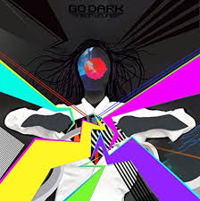 Go Dark - Neon Young ryhmässä ME SUOSITTELEMME / Klassiska lablar / PIAS Recordings @ Bengans Skivbutik AB (3492333)