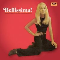 Various Artists - Bellissima! More 60'S She-Pop From ryhmässä CD @ Bengans Skivbutik AB (3492786)