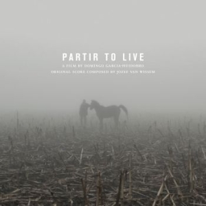 Jozef Van Wissem & Domingo Garcia-H - Partir To Live: Original Soundtrack ryhmässä Musiikki / LP+DVD / Pop @ Bengans Skivbutik AB (3493677)