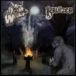 Wolf / Kruizer - Echoes Of The Past (Split) ryhmässä VINYYLI @ Bengans Skivbutik AB (3493694)