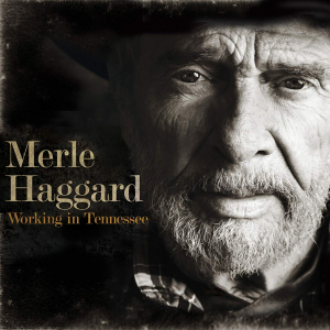 Haggard Merle - Working In Tennessee (Ltd Vinyl) ryhmässä ME SUOSITTELEMME / Joululahjavinkki: Vinyyli @ Bengans Skivbutik AB (3493717)