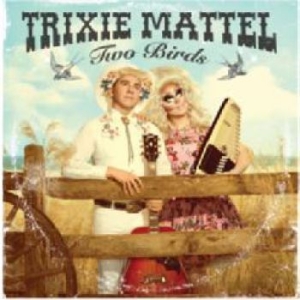 Mattel Trixie - Two Birds, One Stone ryhmässä CD @ Bengans Skivbutik AB (3493902)