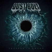 Dust Bolt - Trapped In Chaos ryhmässä VINYYLI @ Bengans Skivbutik AB (3494218)