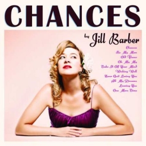 Barber Jill - Chances - 10Th Ann. (Pink Vinyl) ryhmässä VINYYLI @ Bengans Skivbutik AB (3494268)