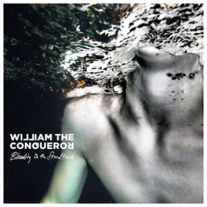 William The Conqueror - Bleeding On The Soundtrack ryhmässä VINYYLI @ Bengans Skivbutik AB (3494301)